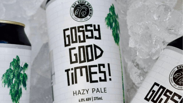 Gossy Good Times Bay Rd Brewing
