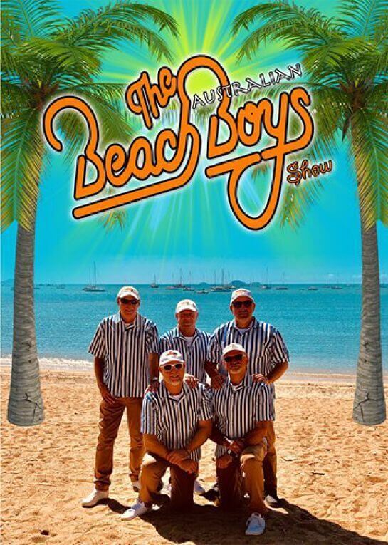 Things to see & do Beach Boys Great Southern Nights