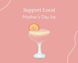 Mother's Day Gift ideas from local suppliers