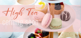 HIgh Tea coming soon to The Pantry Foreesters Beach Central Coast NSW